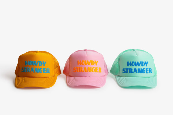 Howdy Stanger Trucker Hat